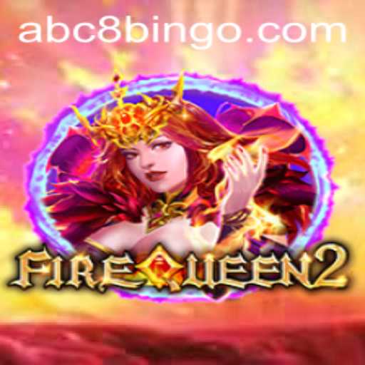 Exploring FireQueen2: The Enchanting ABC8 Experience